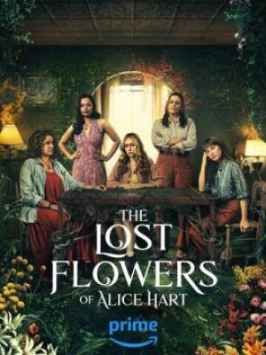 Потерянные цветы Элис Харт (2023) смотреть онлайн